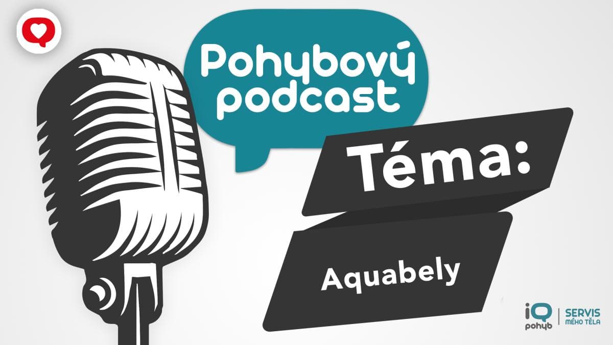 Podcast: Pohyb ve sportu - Aquabely s olympioničkou