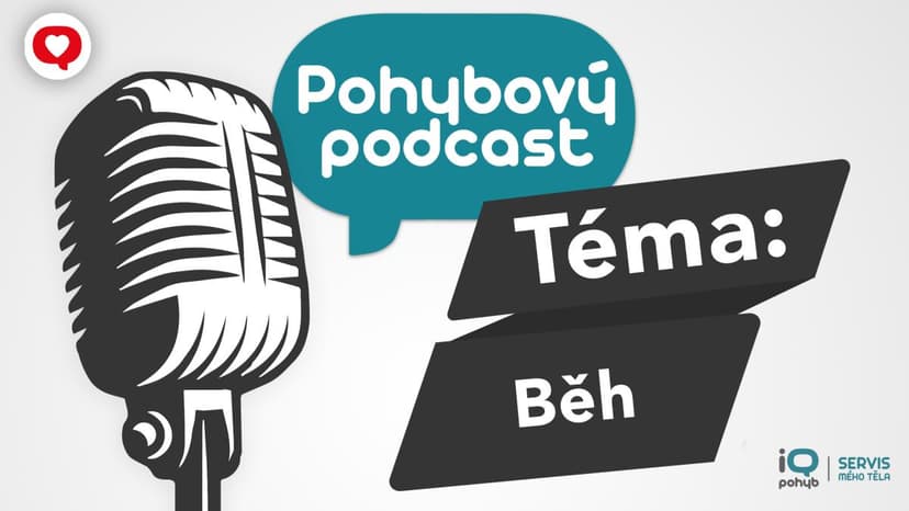 Podcast: Pohyb ve sportu - Běh