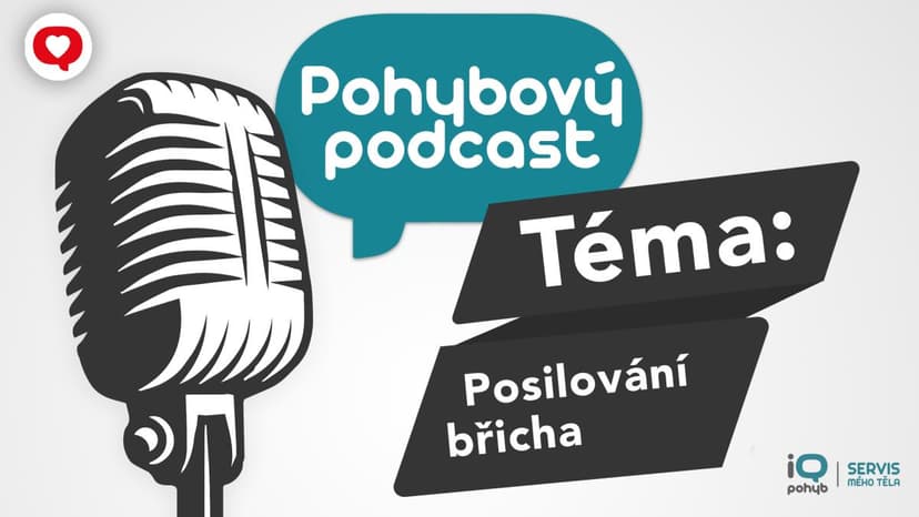 Podcast: Pohyb v praxi - posilování břicha