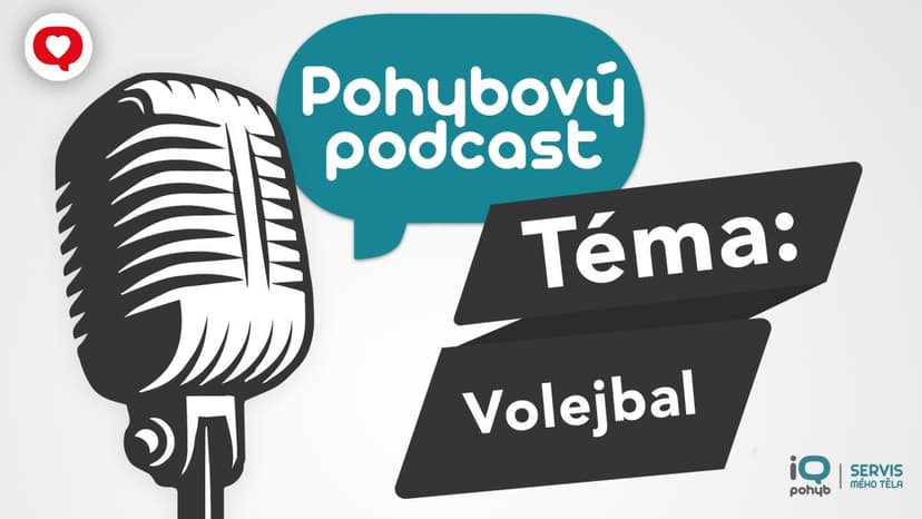 Podcast: Pohyb ve sportu - Volejbal