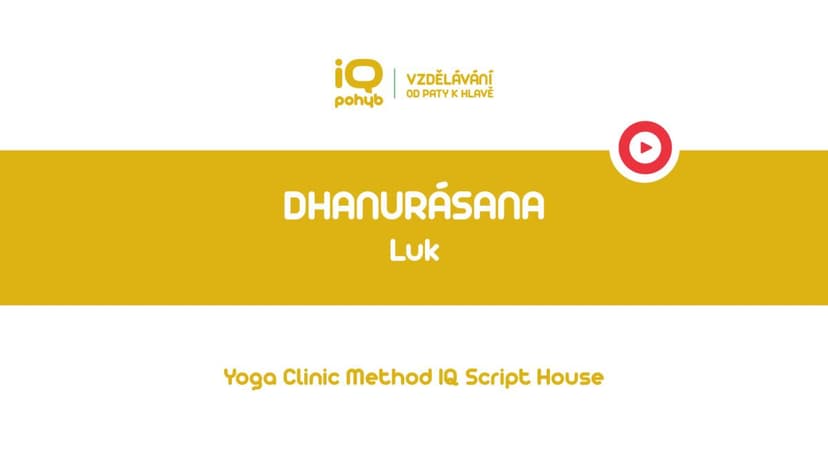 Yoga Clinic Method - Dhanurásana - luk
