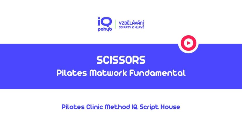 Pilates Clinic Method - Matwork - Scissors