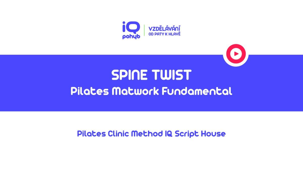 Pilates Clinic Method - Matwork - Spine Twist