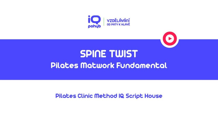 Pilates Clinic Method - Matwork - Spine Twist