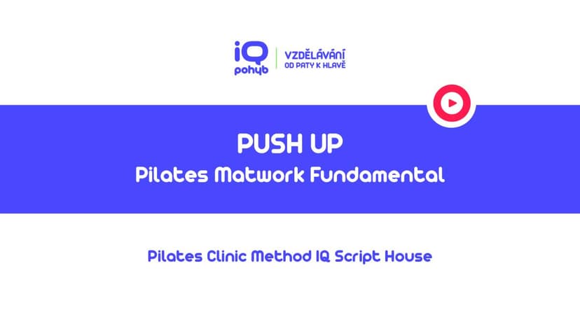 Pilates Clinic Method - Matwork - Push Up
