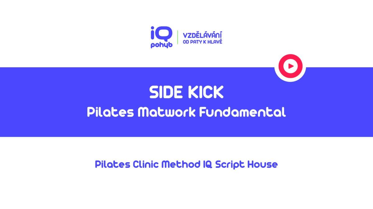 Pilates Clinic Method - Matwork - Side Kick