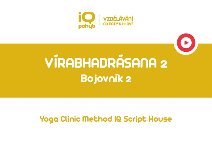 Yoga Clinic Method - Vírabhadrásana 2 - bojovník 2