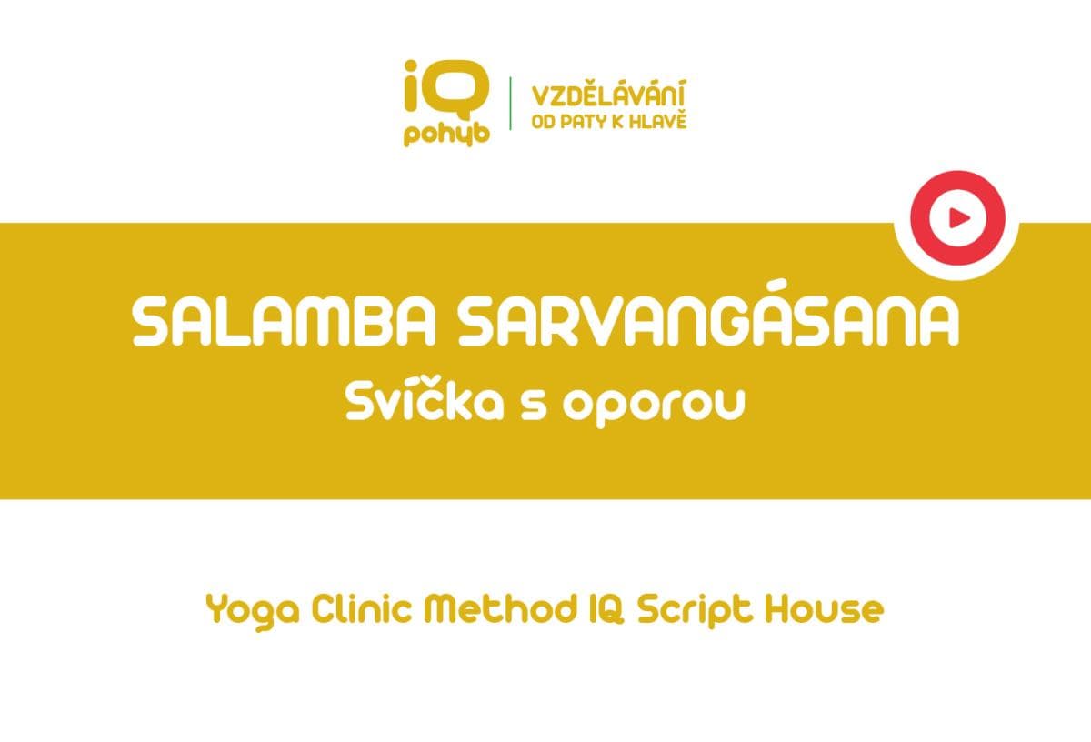 Yoga Clinic Method - Salamba Sarvangásana - svíčka s oporou