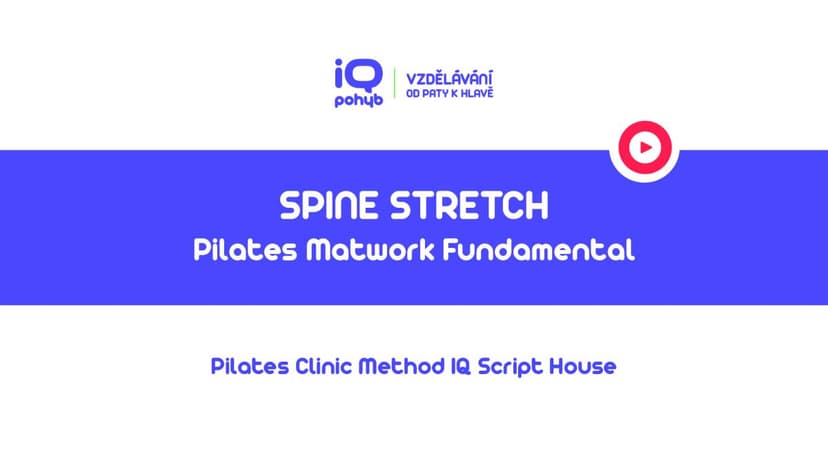  Pilates Clinic Method - Matwork - Spine Stretch