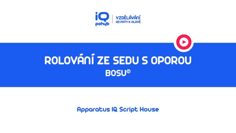 Bosu - Rolování ze sedu s oporou o kopuli
