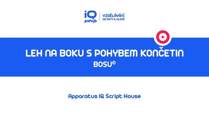 Bosu - Leh na boku přes kopuli s pohybem horních končetin