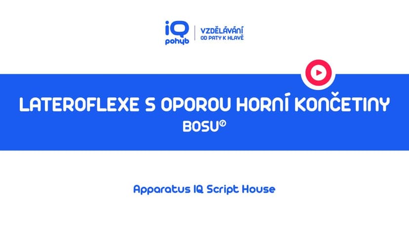 Bosu - Lateroflexe na kopuli s oporou horní končetiny