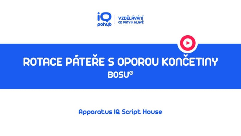 Bosu - Rotace páteře s oporou horní končetiny o kopuli vsedě