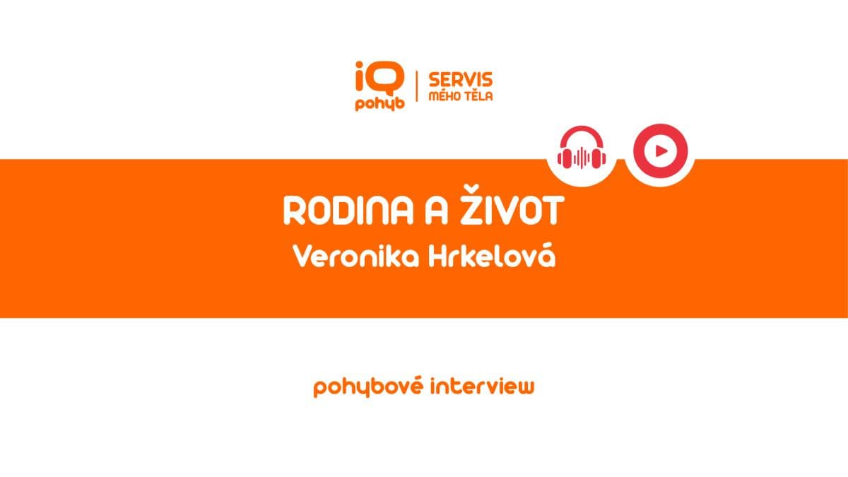 Podcast: Pohybové interview - Veronika Hrkelová (2026)