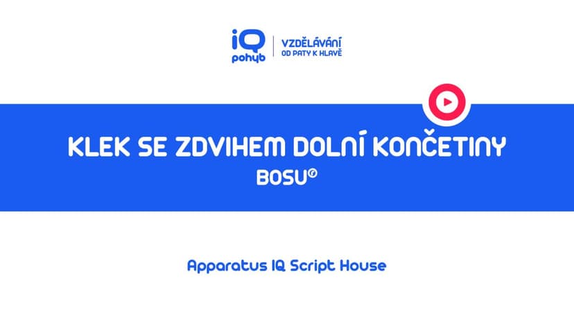 Bosu - Klek na kopuli se zdvihem dolní končetiny