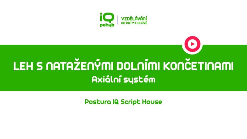 Postura / CORE - Leh s nataženými dolními končetinami