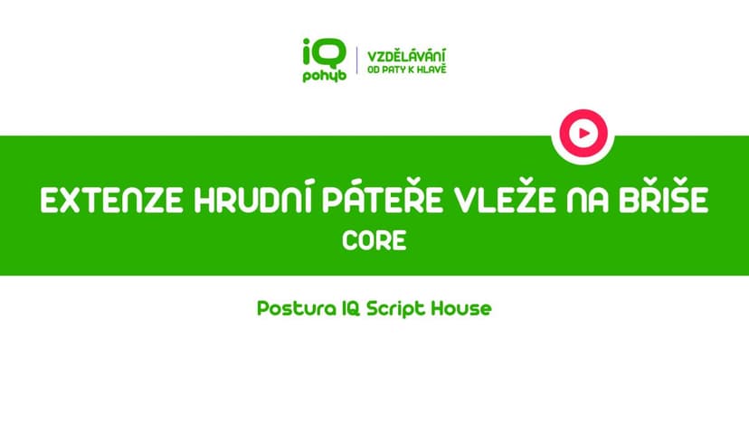 CORE - Extenze hrudní páteře vleže na břiše