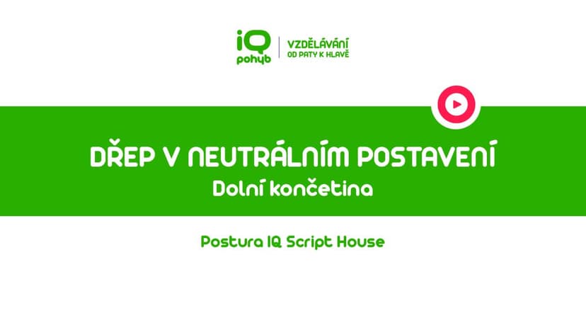 Postura - Dolní končetina - Dřep v neutrálním postavení dolních končetin