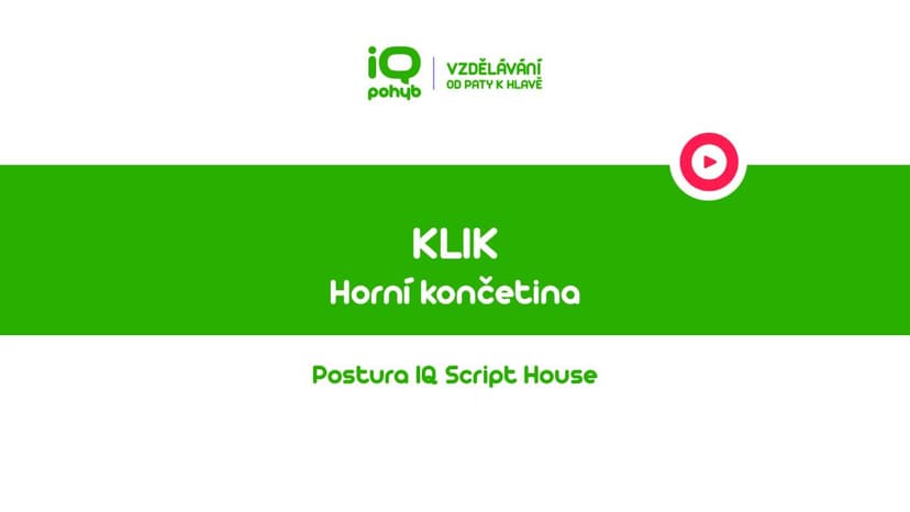  Postura - Horní končetina - Klik