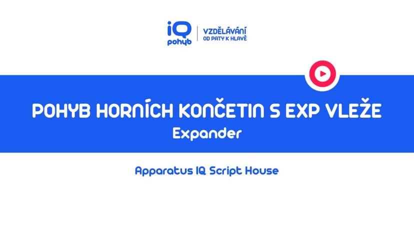 Expander - Pohyb horních končetin s EXP vleže s dolními končetinami nad zemí