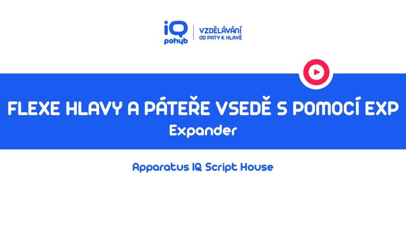 Expander - Flexe hlavy a páteře vsedě s pomocí EXP