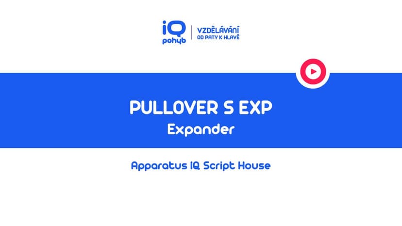 Expander - Stažení EXP s ukotvením obloukem vleže / Pullover