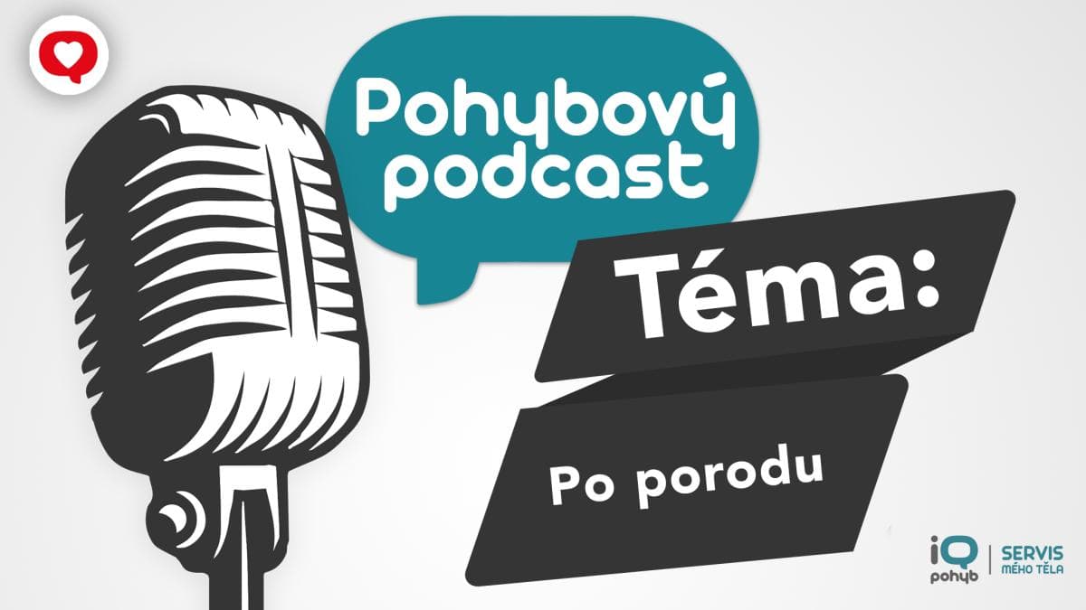 Podcast: Ženy a pohyb - po porodu