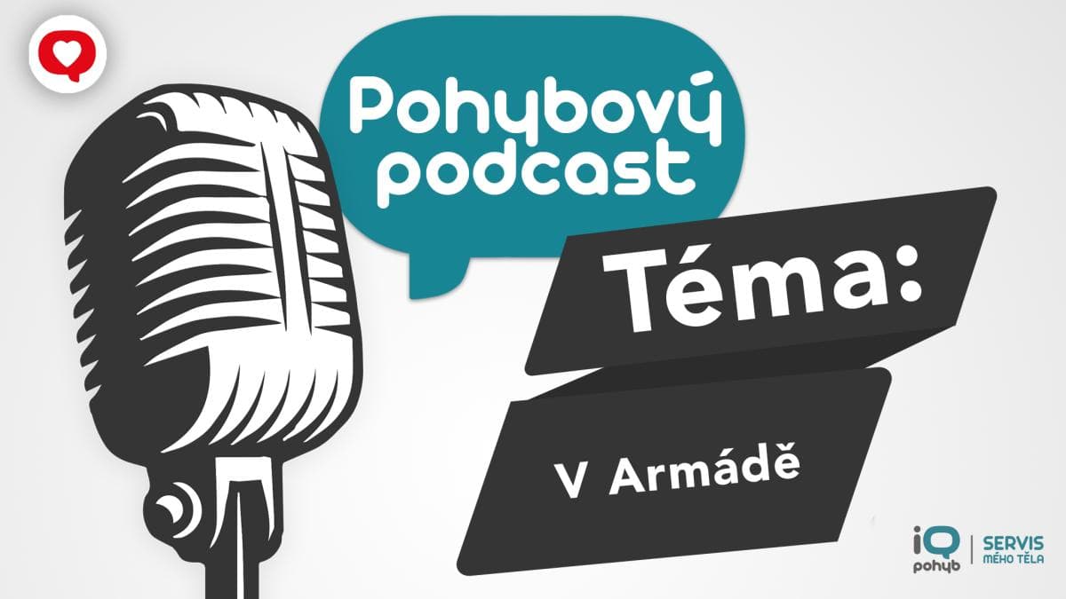Podcast: Lidé a pohyb - v armádě