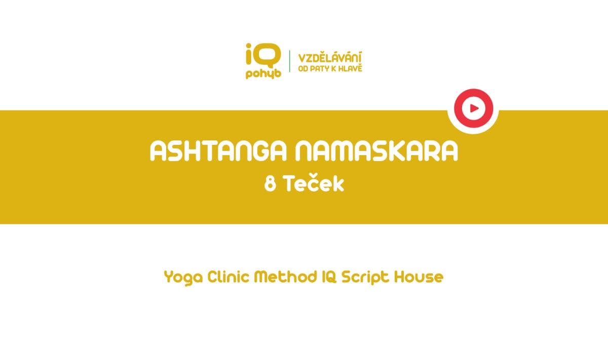 Yoga Clinic Method - Astanga Namaskara - 8 teček