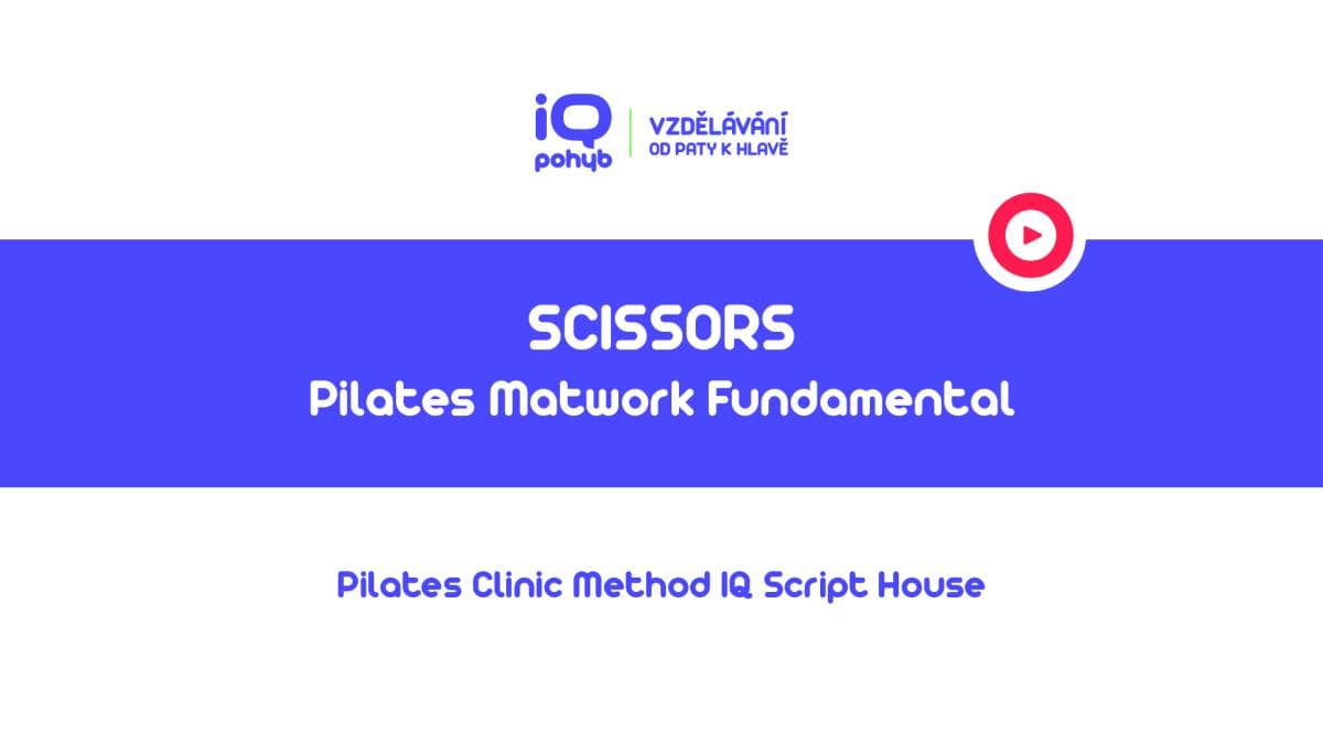 Pilates Clinic Method - Matwork - Scissors