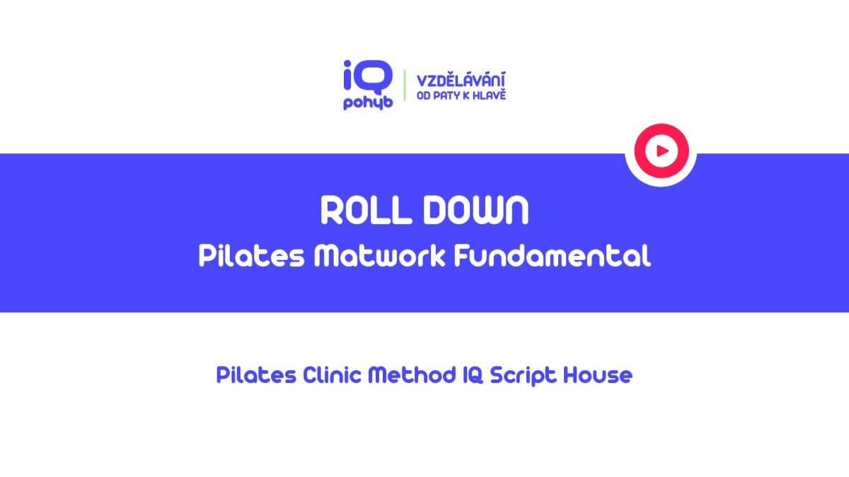 Pilates Clinic Method - Matwork - Roll Down