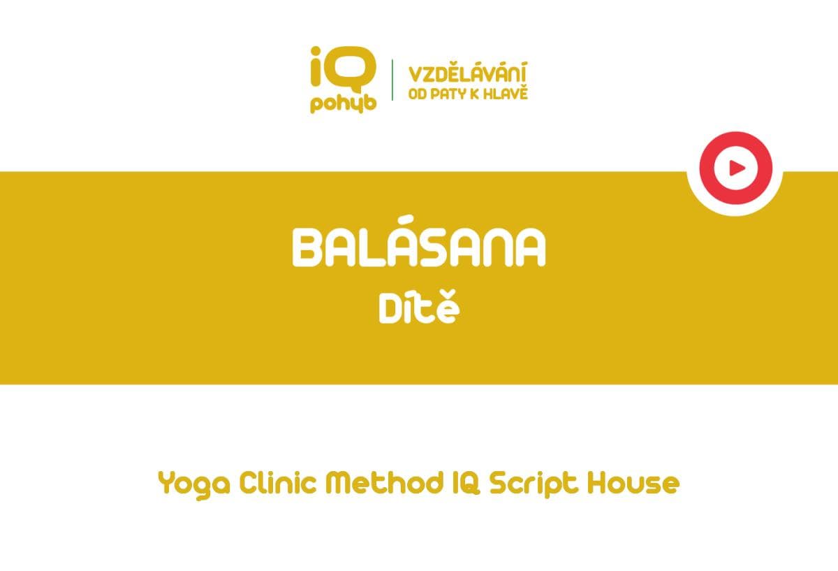 Yoga Clinic Method - Balásana - dítě