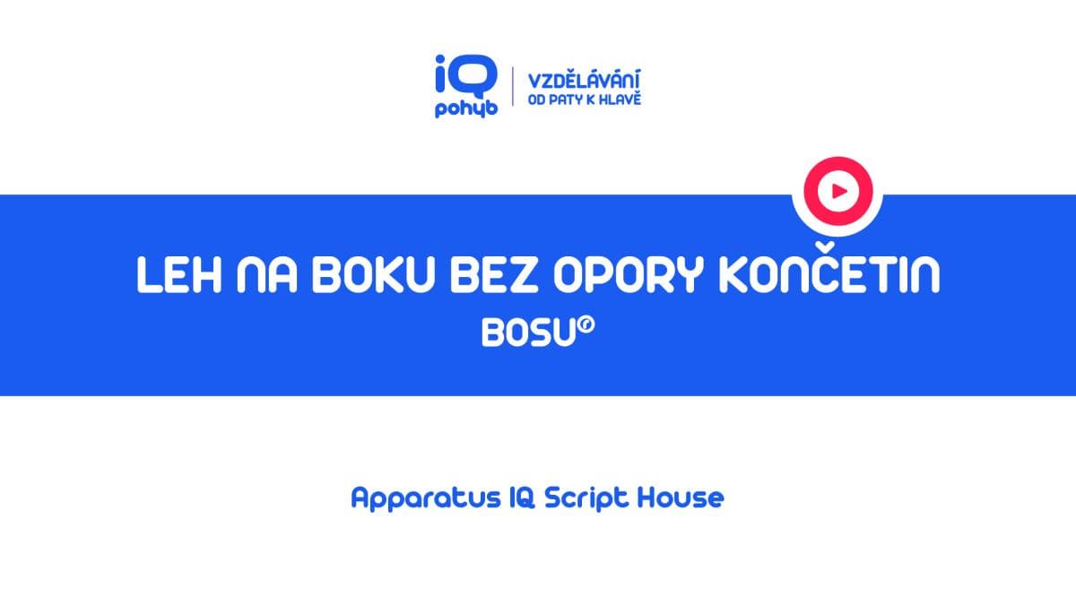 Bosu - Leh na boku na kopuli bez opory horních končetin