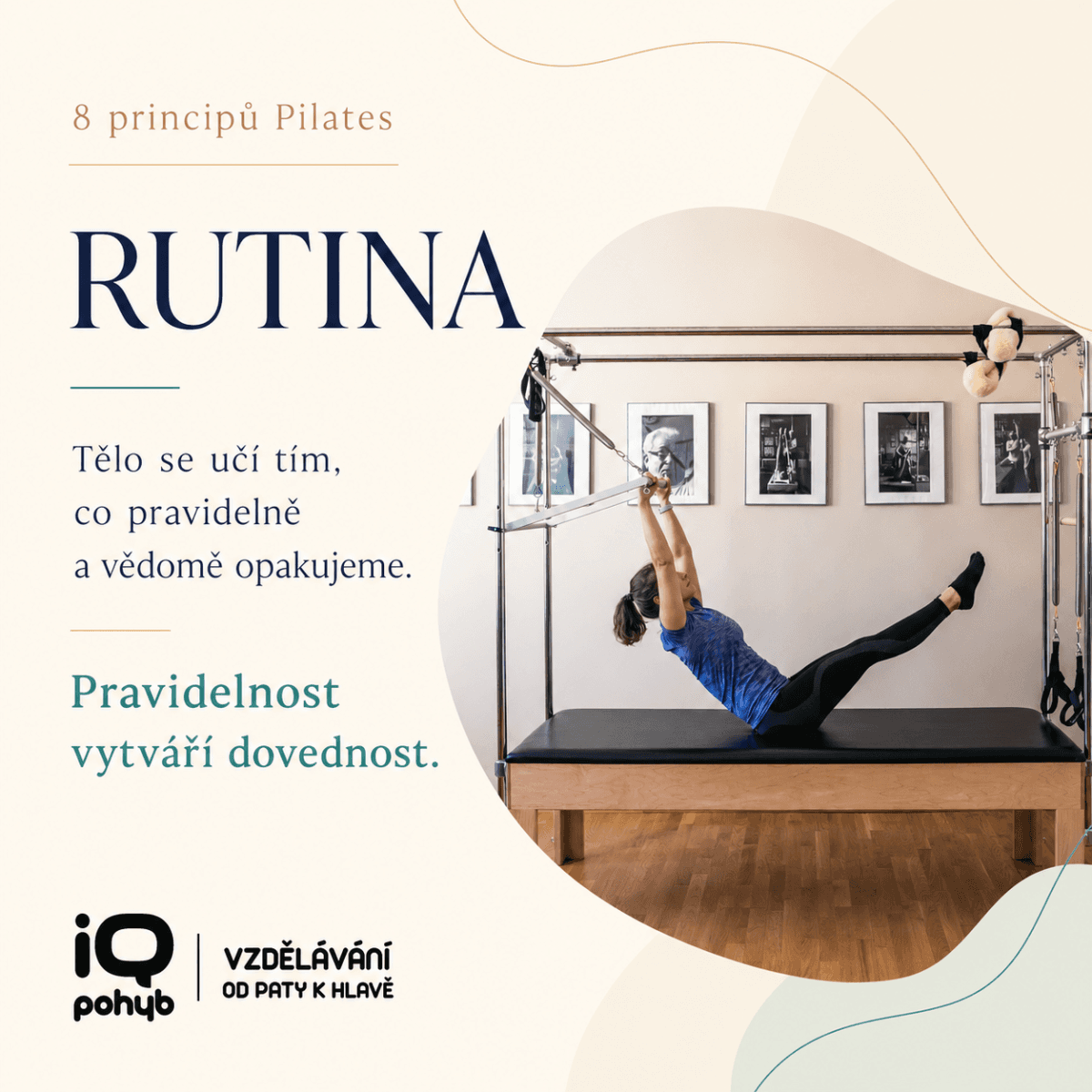 Rutina v Pilates: proč pravidelnost vytváří nový pohybový návyk