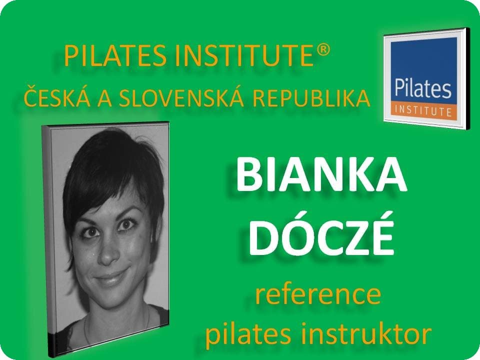 Bianka Dóczé - reference Pilates Instruktor - celý kurz
