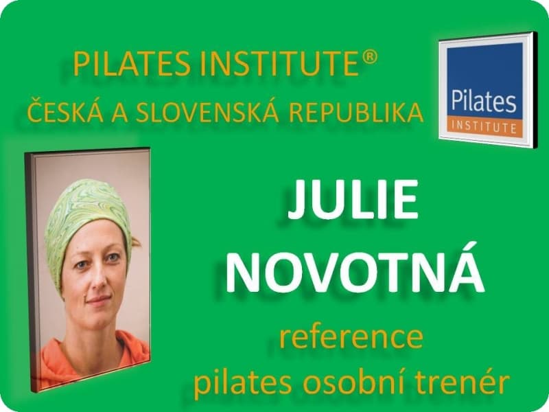 Julie Novotná - reference Pilates Osobní trenér