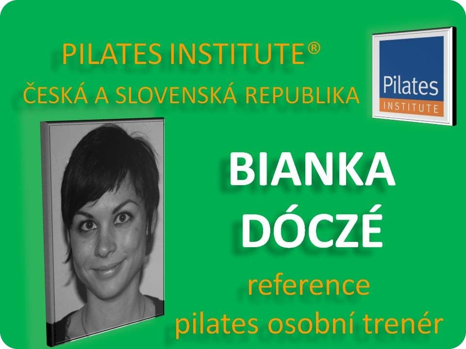 Dóczé Bianka - 2010-2011 PRAHA - Pilates Osobní Trenér - reference
