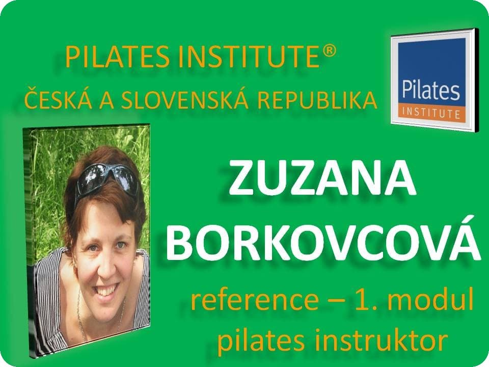 Zuzana Borkovcová - pilates instruktor - reference modul 1