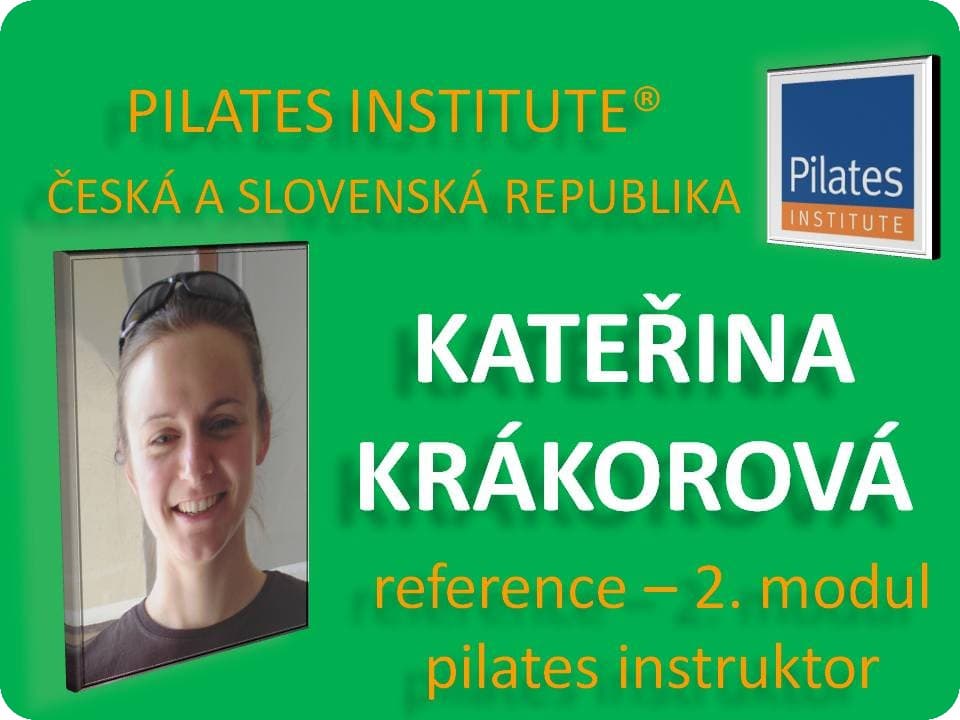 Kateřina Krákorová - reference Pilates Instruktor - reference modul 2