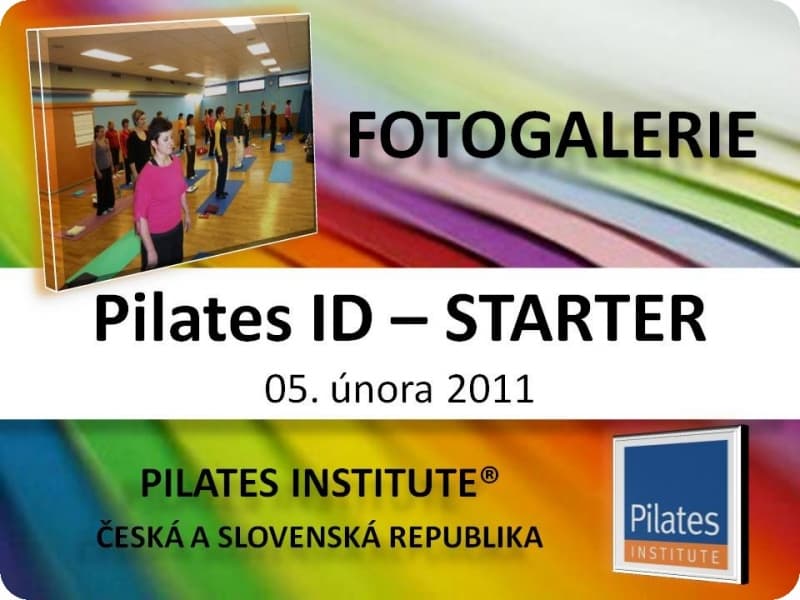 fotodokumentace Pilates ID - STARTER - 2011