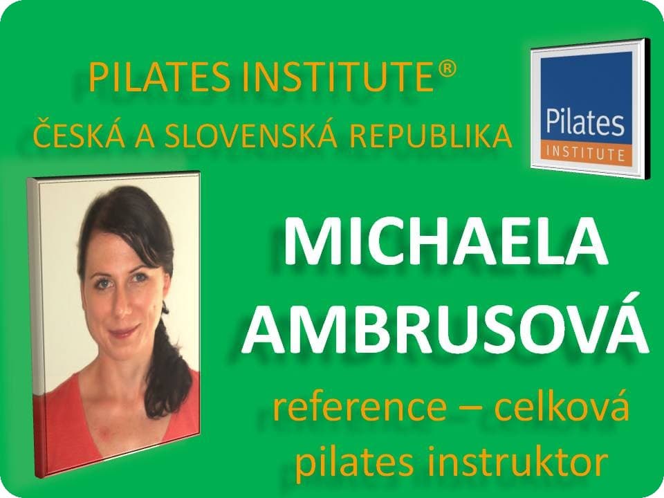 Michaela Ambrusová - reference Pilates Instruktor - celý kurz