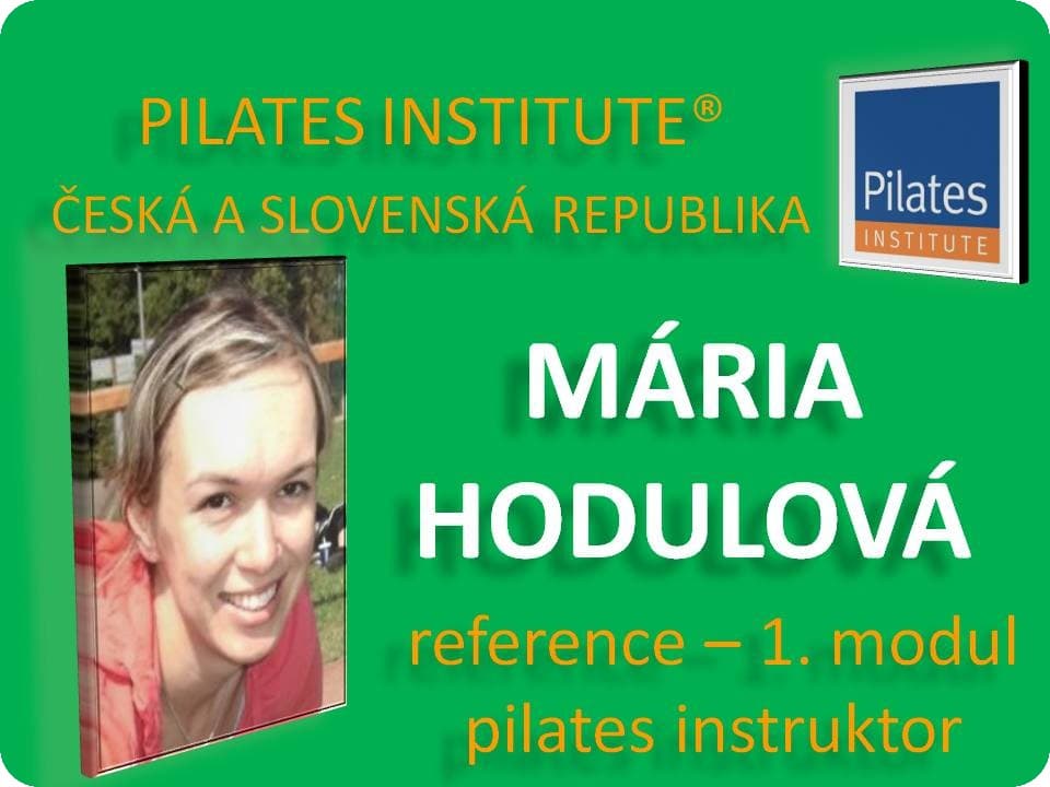 Mária Hodúlová - reference pilates matwork - modul 1