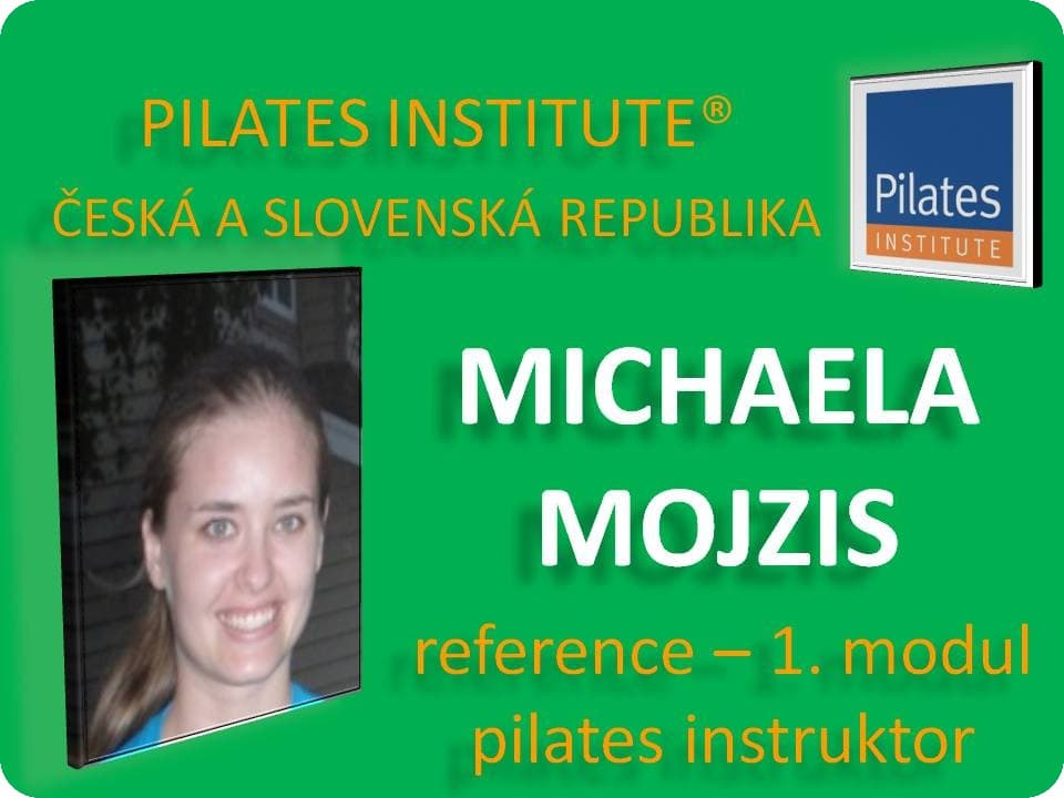 Michaela Mojzis - reference pilates matwork - modul 1