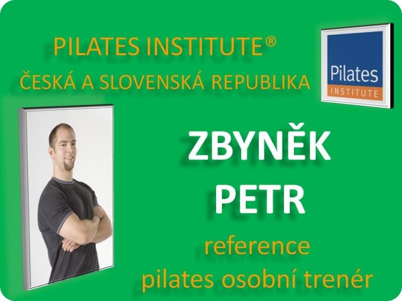 Zbyněk Petr - reference Pilates Osobní Trenér - celý kurz
