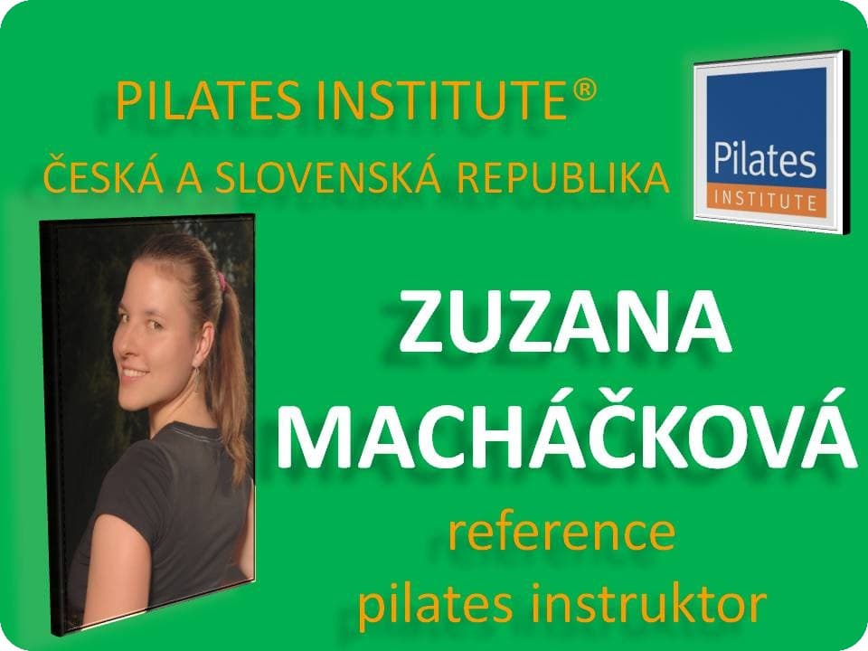 Zuzana Macháčková - reference Pilates Instruktor - celý kurz